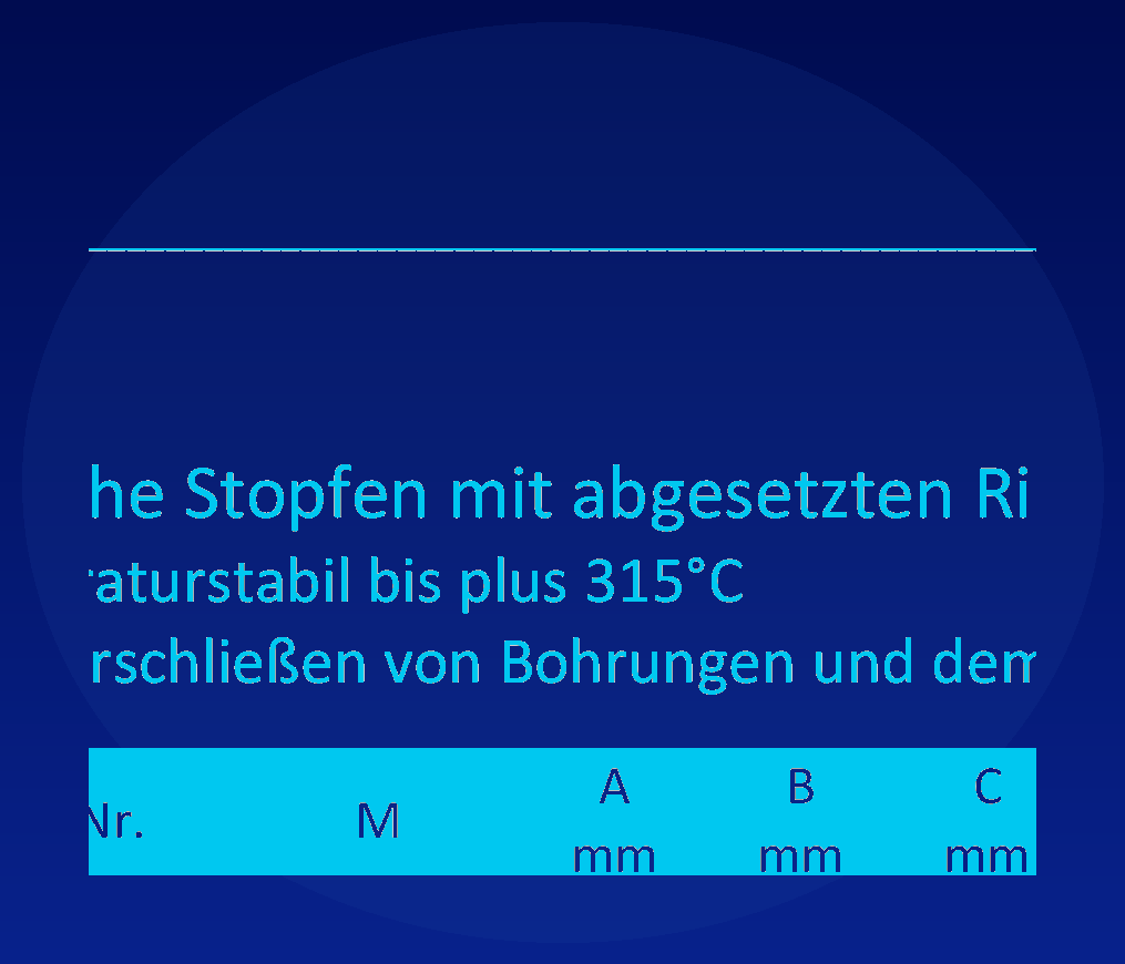 Konische Stopfen mit abgesetzten Ringen  KOSR